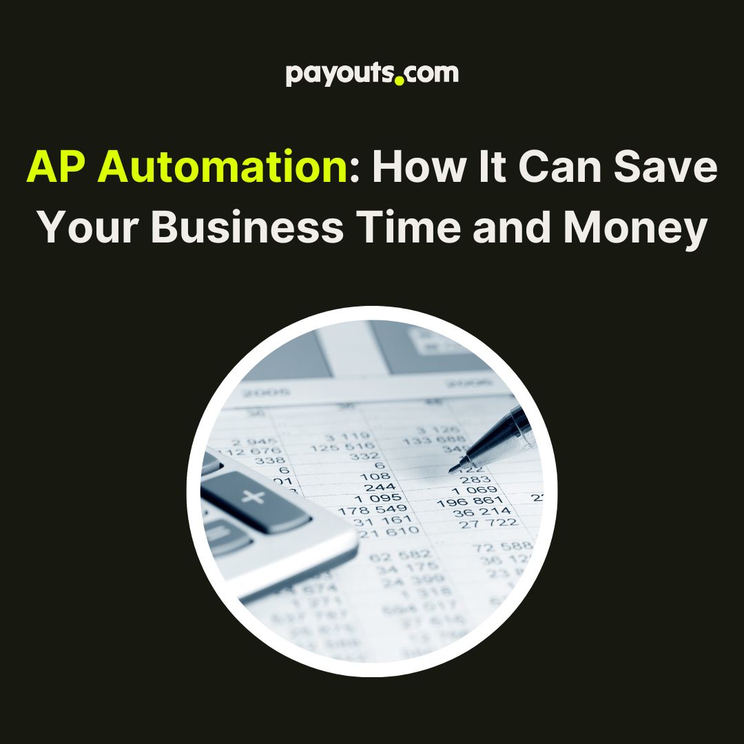 Ap Automation How It Can Save Your Business Time and Money