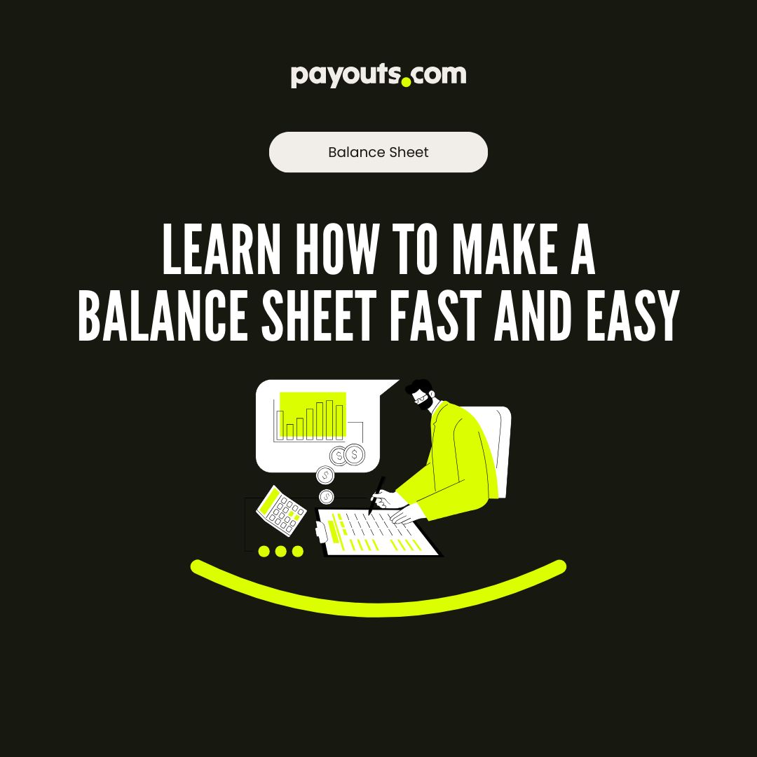 Learn How to Make a Balance Sheet Fast and Easy