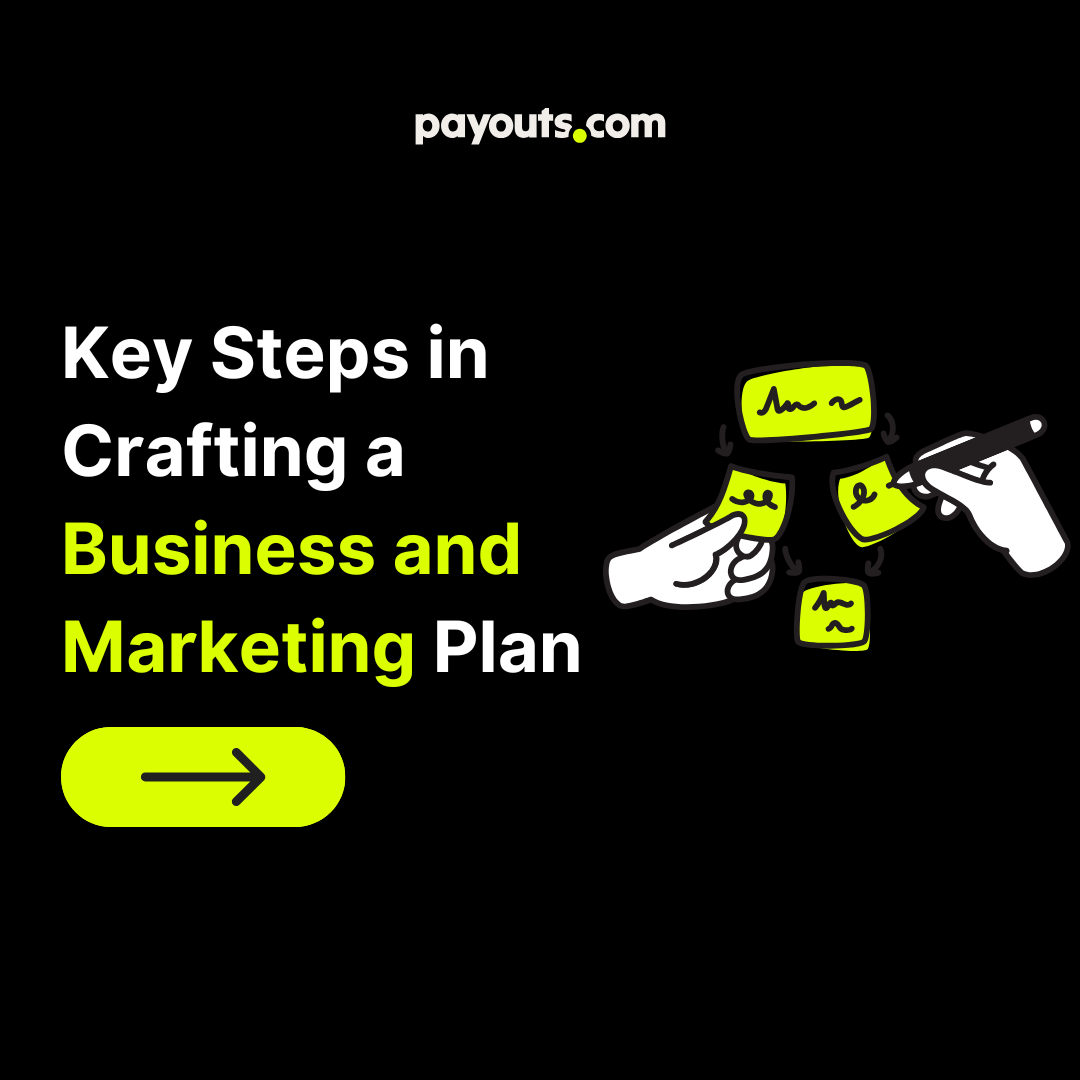 Key Steps in Crafting a Business and Marketing Plan