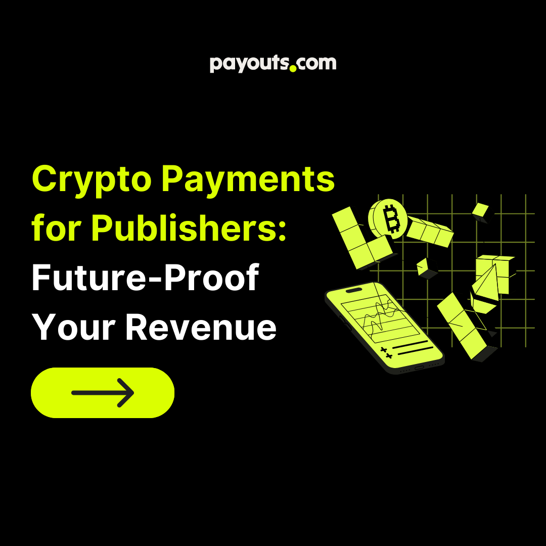 Crypto Payments for Publishers Future proof Your Revenue