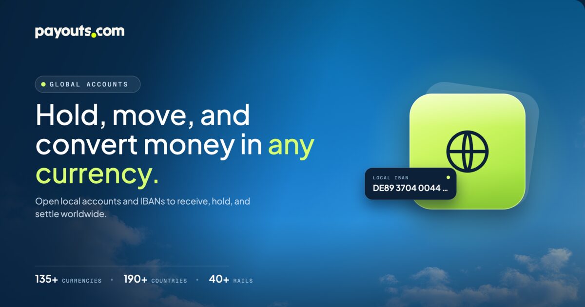 Global Accounts, Balances & Currency Conversion | Payouts.com